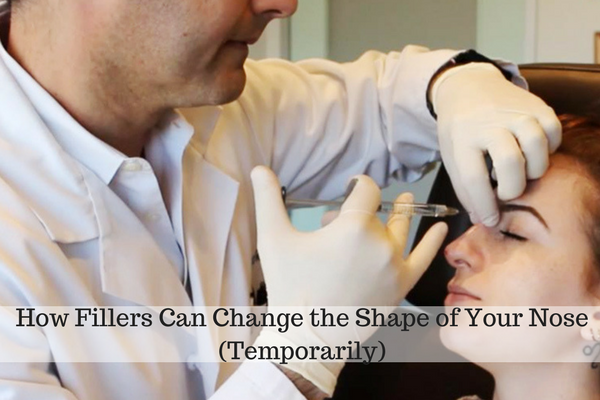 How Fillers Can Change the Shape of Your Nose (Temporarily)