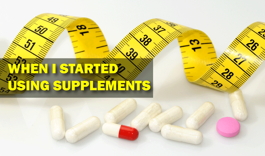 When-I-Started-Using-Supplements