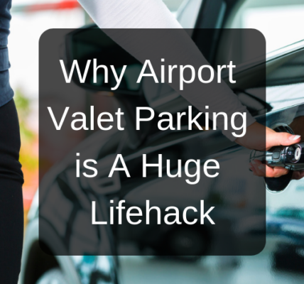 Why Airport Valet Parking is A Huge Lifehack