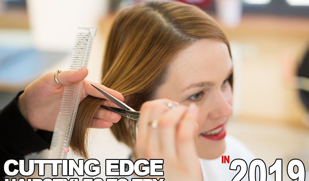 Cutting_edge_hairstyles_to_try_in_2019
